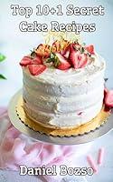 Algopix Similar Product 17 - Top 10+1 Secret Cake Recipes