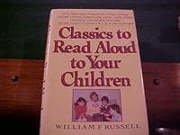 Algopix Similar Product 15 - Classics to Read Aloud to Your Children