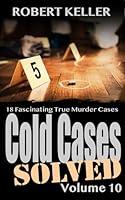 Algopix Similar Product 15 - Cold Cases Solved Volume 10 18