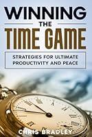 Algopix Similar Product 19 - Winning the Time Game Strategies for