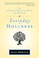 Algopix Similar Product 6 - Everyday Holiness The Jewish Spiritual