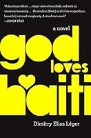 Algopix Similar Product 3 - God Loves Haiti: A Novel