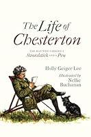 Algopix Similar Product 7 - The Life of Chesterton The Man Who