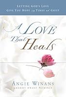 Algopix Similar Product 12 - A Love that Heals Letting Gods Love