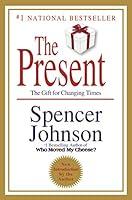 Algopix Similar Product 14 - The Present: The Gift for Changing Times
