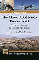 Algopix Similar Product 10 - The Three USMexico Border Wars