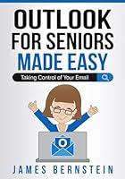 Algopix Similar Product 17 - Microsoft Outlook for Seniors Made