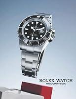 Algopix Similar Product 19 - Rolex Watch Photography Book Be