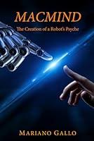 Algopix Similar Product 12 - Macmind The Creation of a Robots