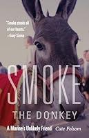 Algopix Similar Product 10 - Smoke the Donkey A Marines Unlikely