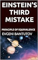 Algopix Similar Product 15 - EINSTEINS THIRD MISTAKE PRINCIPLE OF