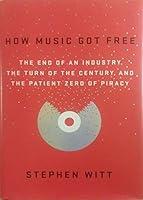 Algopix Similar Product 1 - How Music Got Free The End of an