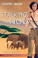 Algopix Similar Product 14 - Stalking Ivory A Jade Del Cameron