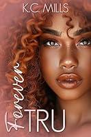 Algopix Similar Product 1 - Forever Tru (Bisset Sisters Book 1)