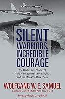 Algopix Similar Product 18 - Silent Warriors Incredible Courage
