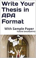 Algopix Similar Product 14 - Write Your Thesis in APA Format With