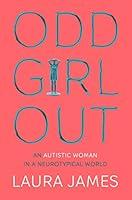 Algopix Similar Product 9 - Odd Girl Out Paperback Mar 22 2018
