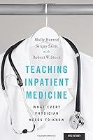 Algopix Similar Product 8 - Teaching Inpatient Medicine What Every