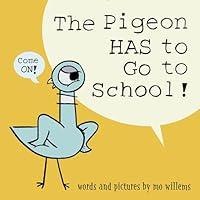 Algopix Similar Product 10 - The Pigeon HAS to Go to School!