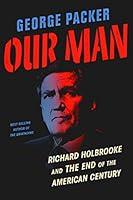 Algopix Similar Product 4 - Our Man Richard Holbrooke and the End