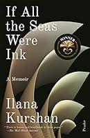 Algopix Similar Product 3 - If All the Seas Were Ink: A Memoir