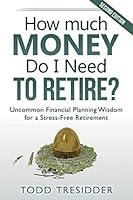 Algopix Similar Product 13 - How Much Money Do I Need to Retire