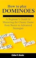 Algopix Similar Product 9 - How to play Dominoes  A Beginners