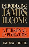 Algopix Similar Product 9 - Introducing James H Cone A Personal