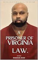 Algopix Similar Product 1 - A Prisoner of Virginia Law The Police