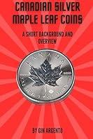 Algopix Similar Product 12 - Canadian Silver Maple Leaf Coins A