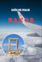 Algopix Similar Product 11 - GUÍA DE VIAJE A NAXOS (Spanish Edition)