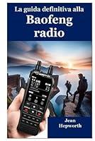 Algopix Similar Product 3 - La guida definitiva alla Baofeng radio