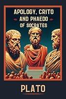 Algopix Similar Product 9 - Apology, Crito, and Phaedo of Socrates
