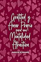 Algopix Similar Product 6 - Gratitud y Amor Propio para una