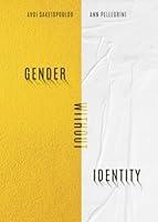 Algopix Similar Product 5 - Gender Without Identity