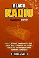 Algopix Similar Product 6 - Black Radio: An American History