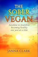 Algopix Similar Product 2 - The Sober Vegan Sunshine to Soulshine