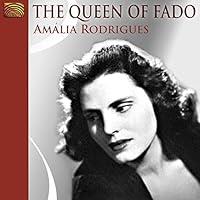 Algopix Similar Product 14 - The Queen of Fado: Amalia Rodrigues