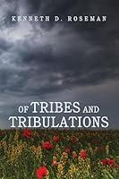 Algopix Similar Product 4 - Of Tribes and Tribulations