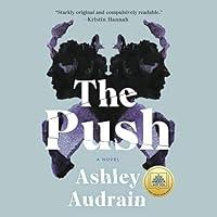 Algopix Similar Product 15 - The Push: A GMA Book Club Pick (A Novel)