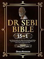 Algopix Similar Product 3 - Dr Sebi Bible 15 IN 1 Your Ultimate