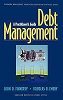 Algopix Similar Product 15 - Debt Management A Practitioners Guide
