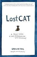 Algopix Similar Product 20 - Lost Cat A True Story of Love