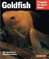 Algopix Similar Product 13 - Goldfish (Complete Pet Owner's Manuals)