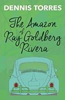 Algopix Similar Product 11 - The Amazon of Ray Goldberg Rivera A