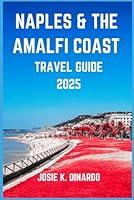 Algopix Similar Product 9 - NAPLES  THE AMALFI COAST TRAVEL GUIDE