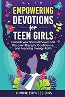 Algopix Similar Product 3 - Empowering Devotions for Teen Girls