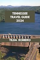 Algopix Similar Product 14 - TENNESSEE TRAVEL GUIDE 2024 Planning