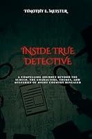 Algopix Similar Product 13 - INSIDE TRUE DETECTIVE A Compelling