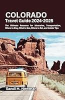 Algopix Similar Product 16 - Colorado Travel Guide 2024  2025 The